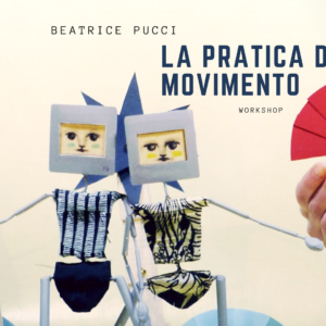 La pratica del movimento, Workshop di stop motion animation a cura di Beatrice Pucci